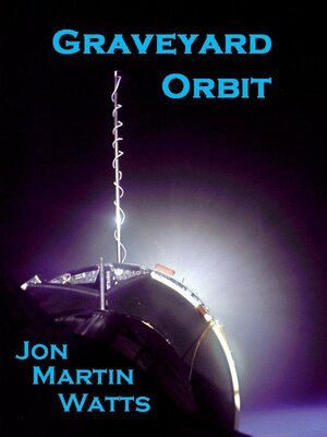 cover image of Graveyard Orbit